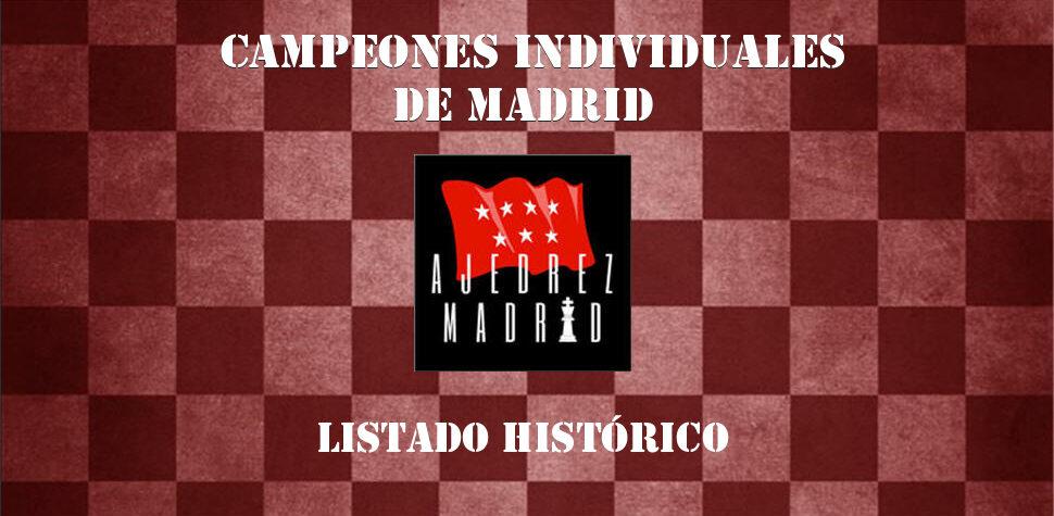 Campeones De Ajedrez De Madrid - Ajedrez Madrid